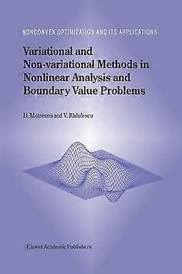 Variational and Non-variational Methods in Nonlinear Analysis and Boundary Value Problems