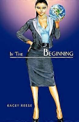 In The Beginning