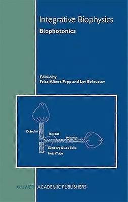 Integrative Biophysics