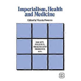 Imperialismus Gesundheit und Medizin