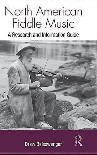 North American Fiddle Music: A Research and Information Guide