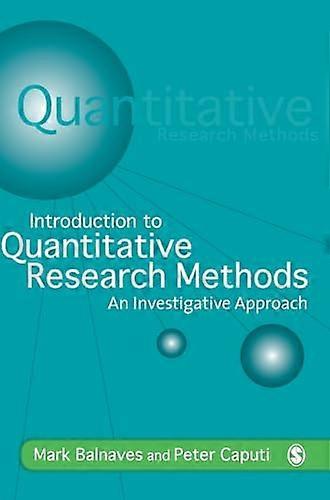 Introduction to Quantitative Research Methods: An Investigative Approach
