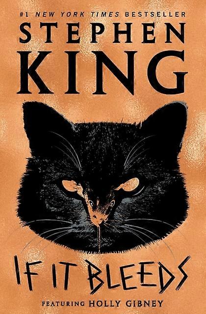 If It Bleeds - Stephen King - Thriller suspense fiction - Scribner - Paperback