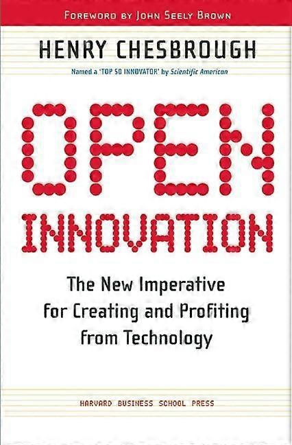 Open Innovation by Henry William Chesbrough Paperback