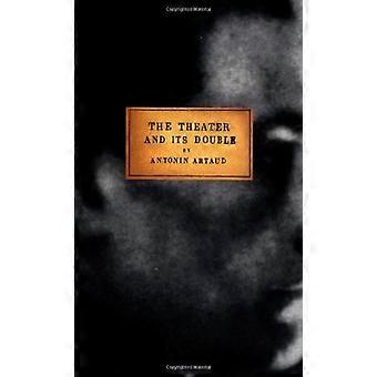The Theater and Its Double