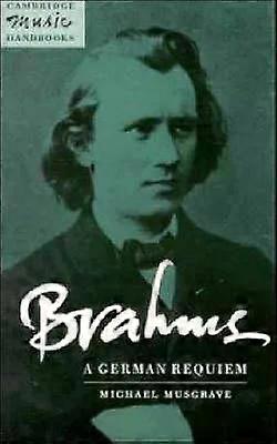Brahms A German Requiem - Michael Musgrave