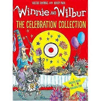 Winnie and Wilbur: the Celebration Collection