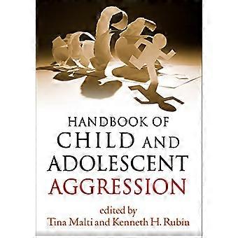 Handbook of Child and Adolescent Aggression