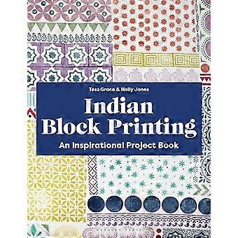 Indian Block Printing An Inspirational Project Book