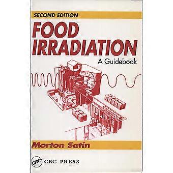 Food irradiation a guidebook, second edition