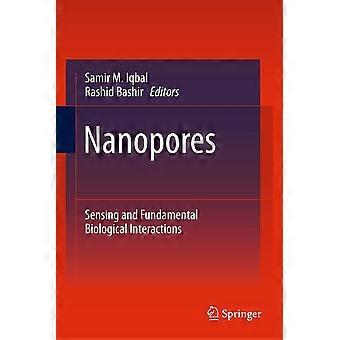 Nanopores sensing and fundamental biological interactions