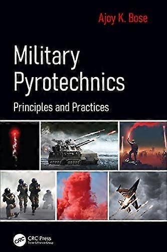 Military pyrotechnics principles and practices