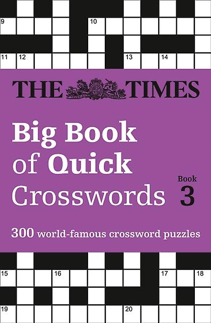 The Times Big Book Of Quick Crosswords 3 by The Times Mind Games Paperback