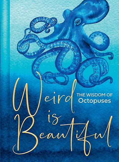 Weird Is Beautiful - Liz Marvin - Hardback - English Book - Self-help, personal development and practical advice