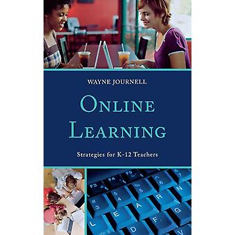 Estratégias de Aprendizagem Online para Professores do Ensino Fundamental e Médio - Wayne Journell