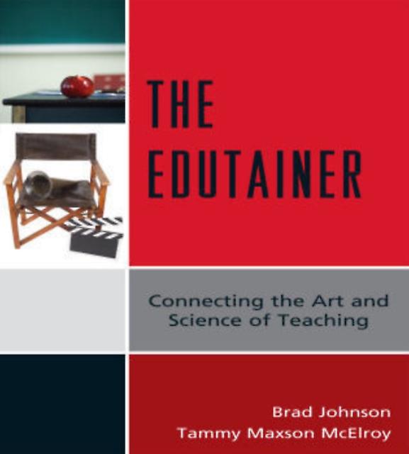 The Edutainer by Tammy Maxson McElroy Hardback Book