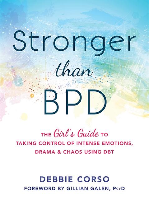 Stronger Than Bpd by Holt, Kathryn C., LCSW Paperback