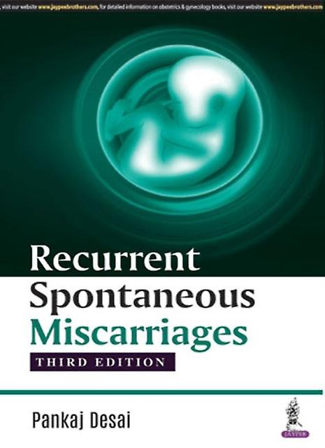 Recurrent Spontaneous Miscarriages by Pankaj Desai Paperback