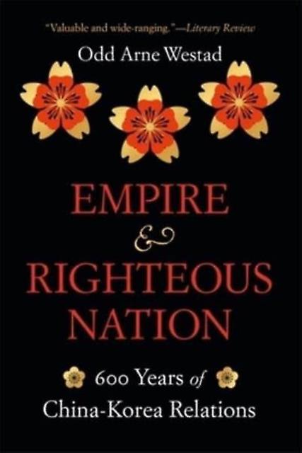 Empire And Righteous Nation by Odd Arne Westad Paperback Book