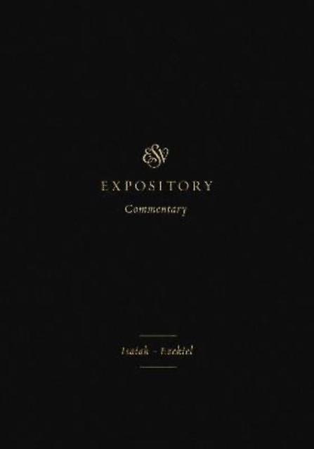 Esv Expository Commentary - Crossway Books