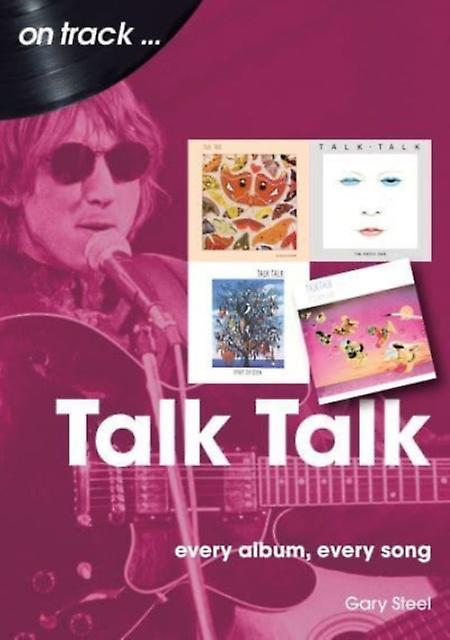 Talk Talk On Track by Gary Steel Paperback