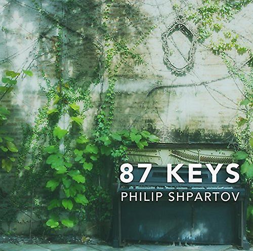 Philip Shpartov - 87 Keys [CD]