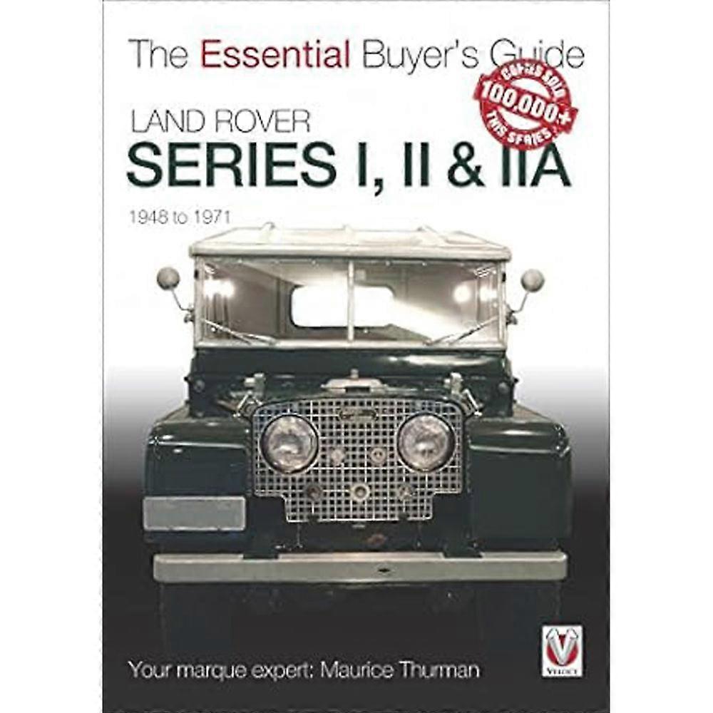 Veloce Publishing Ltd Land Rover Series I II and IIA The Essential Buyers Guide