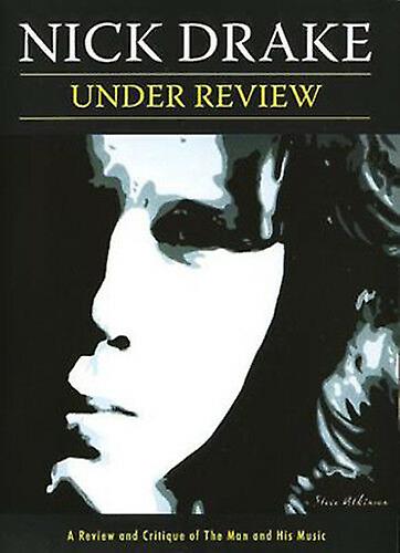 Nick Drake Under Review DVD (2007) Nick Drake cert E NEW - Region 2
