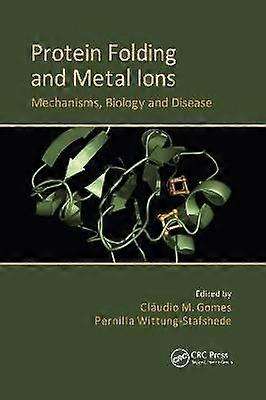 Protein Folding and Metal Ions