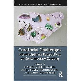 Curatorial Challenges