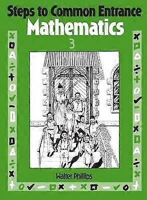 Steps to Common Entrance Mathematics 3