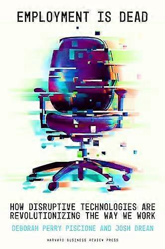 Employment Is Dead by Josh Drean Hardback Book