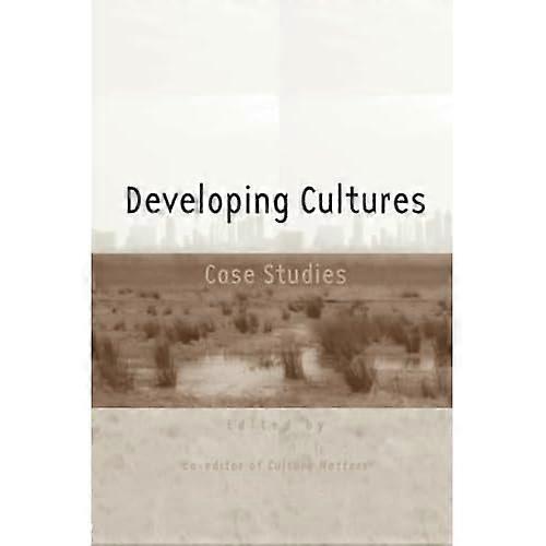 Developing Cultures: Case Studies