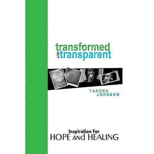 Transformed and Transparent