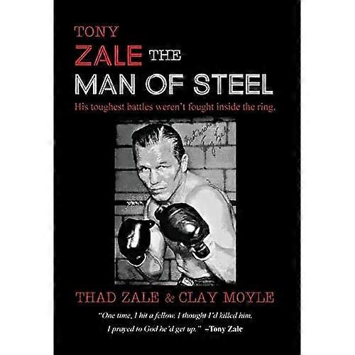 Tony Zale: Stålmannen