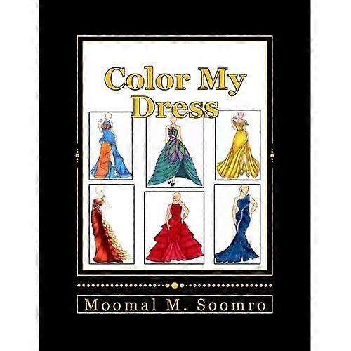 Kleur mijn jurk: mode is leven!