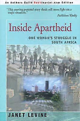 Inside Apartheid One Woman's Struggle in South Africa