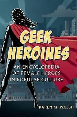 Geek Heroines