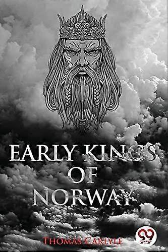 Early Kings Of Norway by Thomas Carlyle Paperback Book