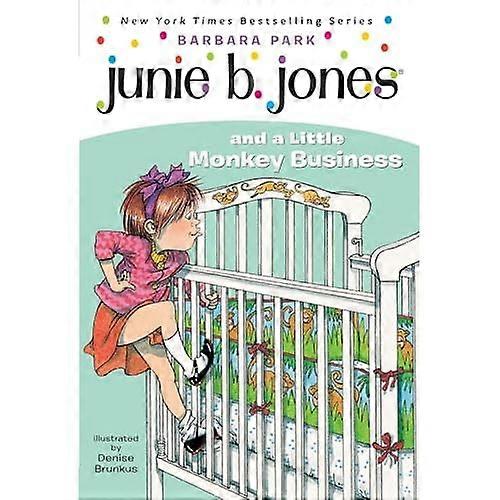 Junie B. Jones #2: Junie B. Jones and a Little Monkey Business