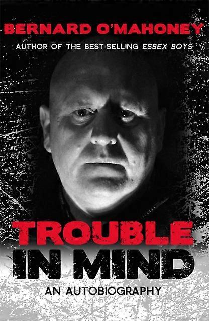 Trouble In Mind - Bernard OMahoney