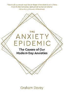 The Anxiety Epidemic