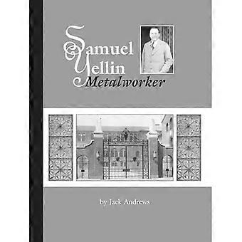 Samuel Yellin : métallurgiste