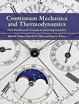 Continuum Mechanics and Thermodynamics