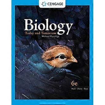 Biologia tänään ja huomenna ilman fysiologiaa