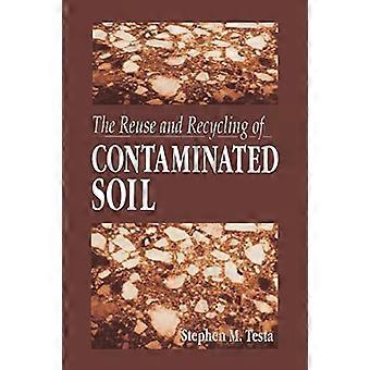 La reutilización y el reciclaje de suelos contaminados