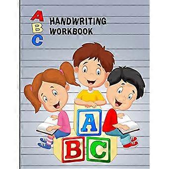 Manuel ABC Workbook: Pratique d’écriture majuscule et minuscule pour les enfants - Blocs alphabétiques (lettres et chiffres d’apprentissage précoce)