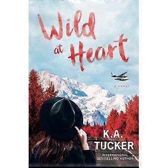 Wild at Heart (The Simple Wild)