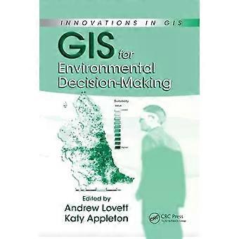 Gis For Environmental Decision-making - Taylor & Francis Ltd