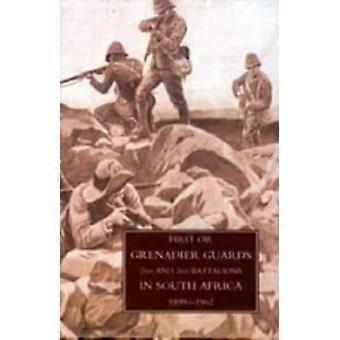 First Or Grenadier Guards In South Africa 1899-1902 - F. Lloyd
